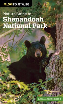 Nature Guide to Shenandoah National Park Nature Guide to Shenandoah National Park