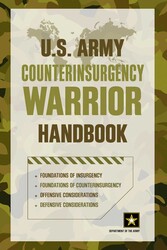 U.S. Army Counterinsurgency Warrior Handbook U.S. Army Counterinsurgency Warrior Handbook