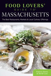 Food Lovers' Guide to® Massachusetts Food Lovers' Guide to® Massachusetts