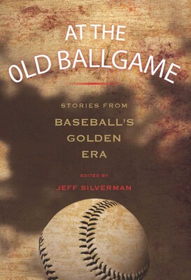At the Old Ballgame At the Old Ballgame