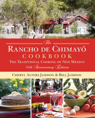 Rancho de Chimayo Cookbook Rancho de Chimayo Cookbook