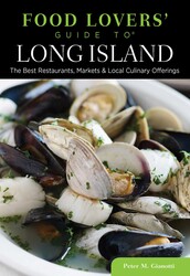 Food Lovers' Guide to® Long Island Food Lovers' Guide to® Long Island