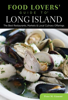 Food Lovers' Guide to® Long Island Food Lovers' Guide to® Long Island