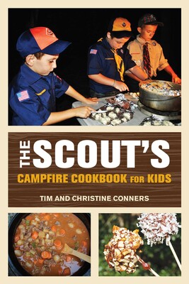 Scout's Campfire Cookbook for Kids Scout's Campfire Cookbook for Kids