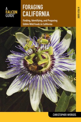 Foraging California eBook by Christopher Nyerges | Official Publisher ...