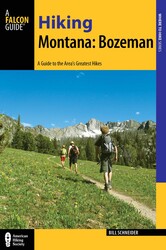 Hiking Montana: Bozeman Hiking Montana: Bozeman