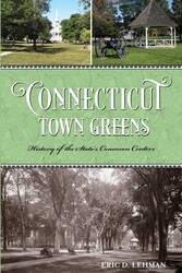 Connecticut Town Greens Connecticut Town Greens