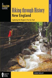Hiking through History New England Hiking through History New England