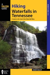 Hiking Waterfalls in Tennessee Hiking Waterfalls in Tennessee