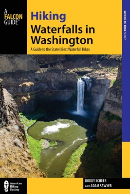 Hiking Waterfalls in Washington Hiking Waterfalls in Washington