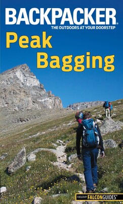 Backpacker Magazine's Peak Bagging Backpacker Magazine's Peak Bagging