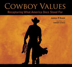 Cowboy Values Cowboy Values