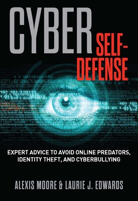 Cyber Self-Defense Cyber Self-Defense