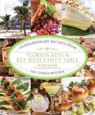 Florida Keys & Key West Chef's Table Florida Keys & Key West Chef's Table