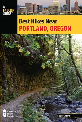 Best Hikes Near Portland, Oregon Best Hikes Near Portland, Oregon