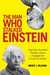 The Man Who Stalked Einstein