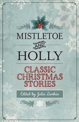 Mistletoe and Holly
