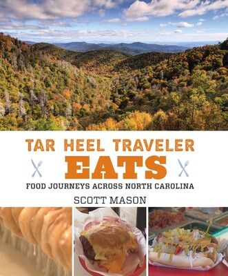 Tar Heel Traveler Eats Tar Heel Traveler Eats