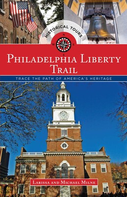 Philadelphia Liberty Trail Philadelphia Liberty Trail