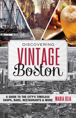 Discovering Vintage Boston Discovering Vintage Boston
