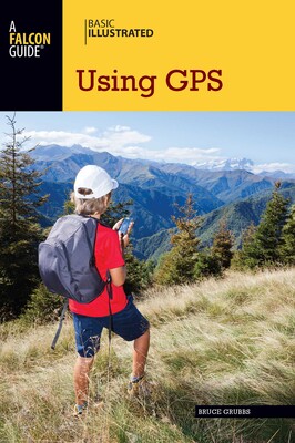 Basic Illustrated Using GPS Basic Illustrated Using GPS
