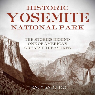 Historic Yosemite National Park