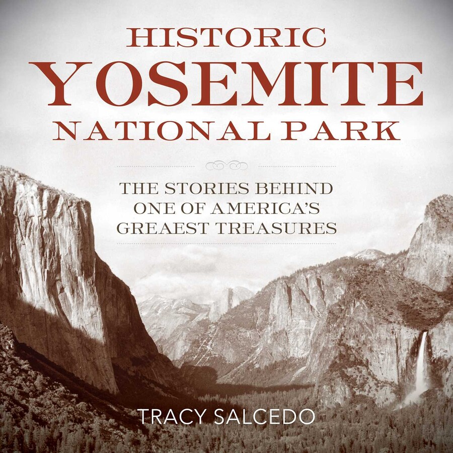 Historic Yosemite National Park