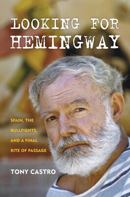 Looking for Hemingway Looking for Hemingway