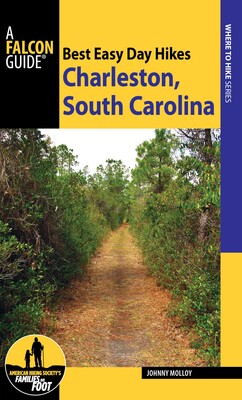 Best Easy Day Hikes Charleston, South Carolina Best Easy Day Hikes Charleston, South Carolina