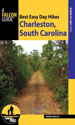 Best Easy Day Hikes Charleston, South Carolina Best Easy Day Hikes Charleston, South Carolina