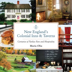 New England's Colonial Inns & Taverns New England's Colonial Inns & Taverns