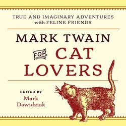 Mark Twain for Cat Lovers Mark Twain for Cat Lovers