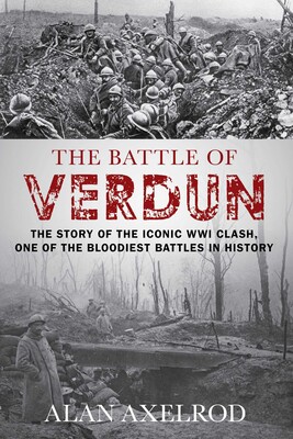 The Battle of Verdun The Battle of Verdun
