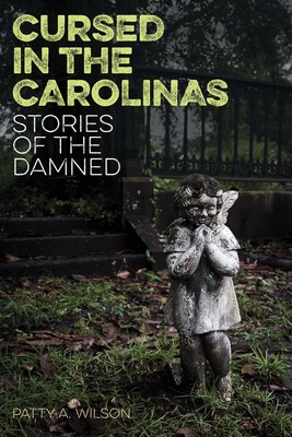 Cursed in the Carolinas Cursed in the Carolinas
