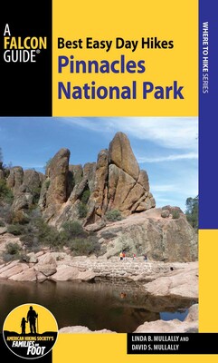 Best Easy Day Hikes Pinnacles National Park Best Easy Day Hikes Pinnacles National Park