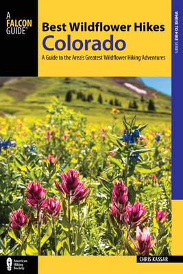 Best Wildflower Hikes Colorado Best Wildflower Hikes Colorado