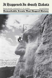 It Happened in South Dakota It Happened in South Dakota
