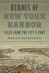 Heroes of New York Harbor Heroes of New York Harbor