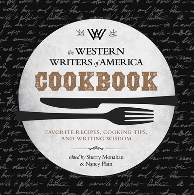 Western Writers of America Cookbook Western Writers of America Cookbook