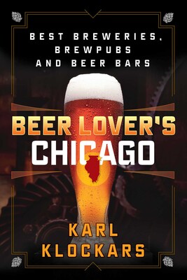 Beer Lover's Chicago Beer Lover's Chicago