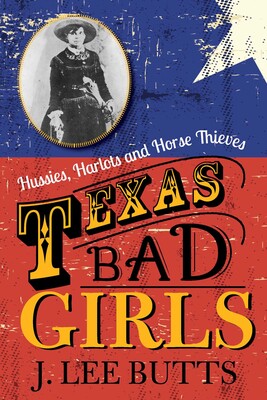 Texas Bad Girls Texas Bad Girls
