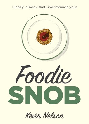 Foodie Snob Foodie Snob