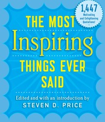 The Most Inspiring Things Ever Said