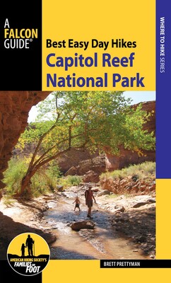 Best Easy Day Hikes Capitol Reef National Park Best Easy Day Hikes Capitol Reef National Park