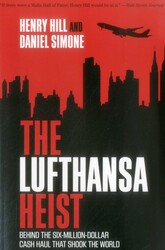 The Lufthansa Heist The Lufthansa Heist