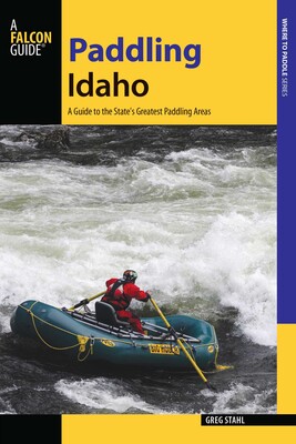 Paddling Idaho Paddling Idaho