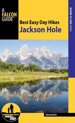 Best Easy Day Hikes Jackson Hole Best Easy Day Hikes Jackson Hole