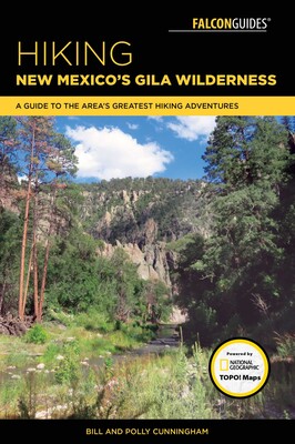 Hiking New Mexico's Gila Wilderness Hiking New Mexico's Gila Wilderness