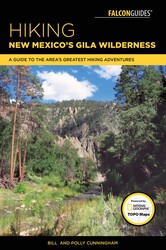 Hiking New Mexico's Gila Wilderness Hiking New Mexico's Gila Wilderness