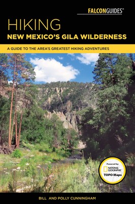 Hiking New Mexico's Gila Wilderness Hiking New Mexico's Gila Wilderness